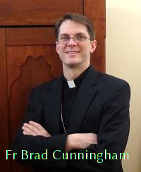 Fr. Brad Cunningham